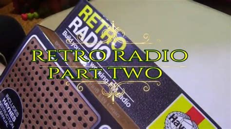 haynes retro radio build   fm radio reviewpart  youtube