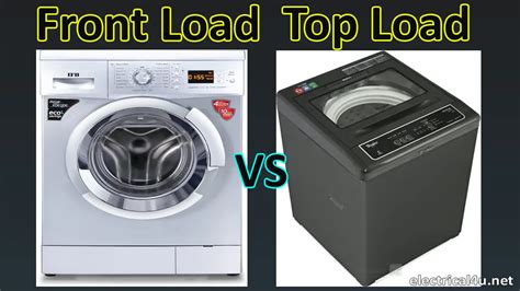 top  difference  top load front load washing machine electricalu