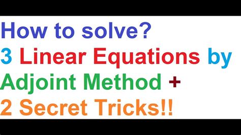 solving system of linear equations by adjoint matrix