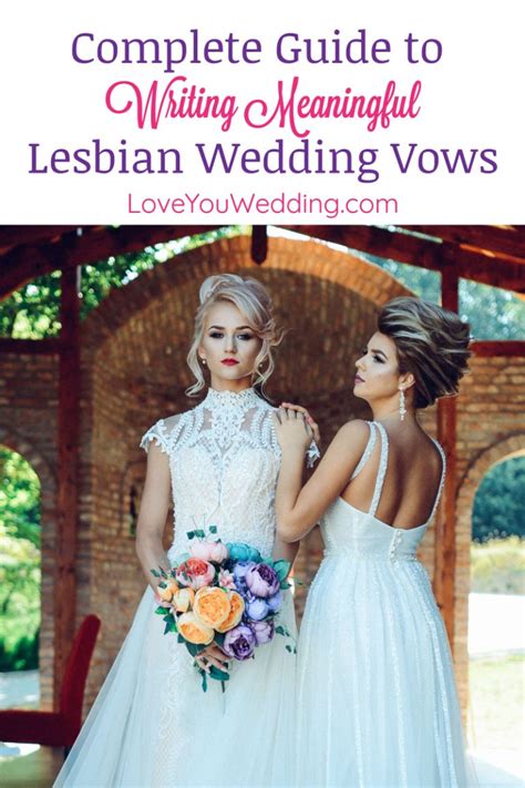 Guide To Writing The Best Lesbian Wedding Vows Love You