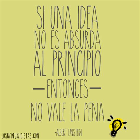 idea creatividad frases frases creatividad creativity