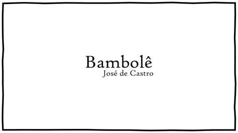 Bambolê José De Castro Poema De Bom Dia Youtube