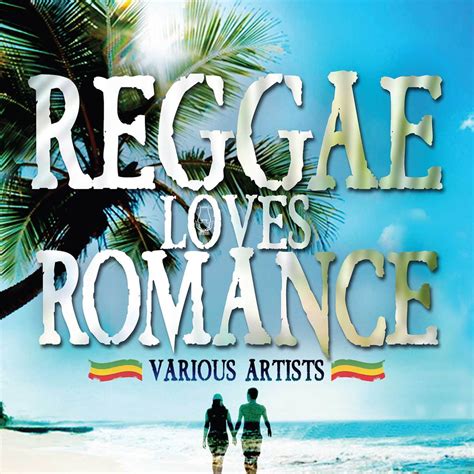 Reggae Loves Romance Various Artists Vp Reggae