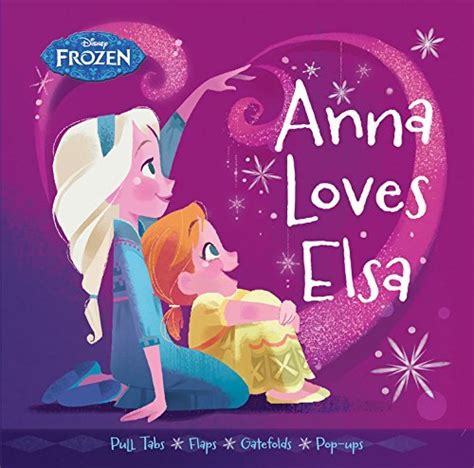 Frozen Anna Loves Elsa By Brittany Rubiano Goodreads