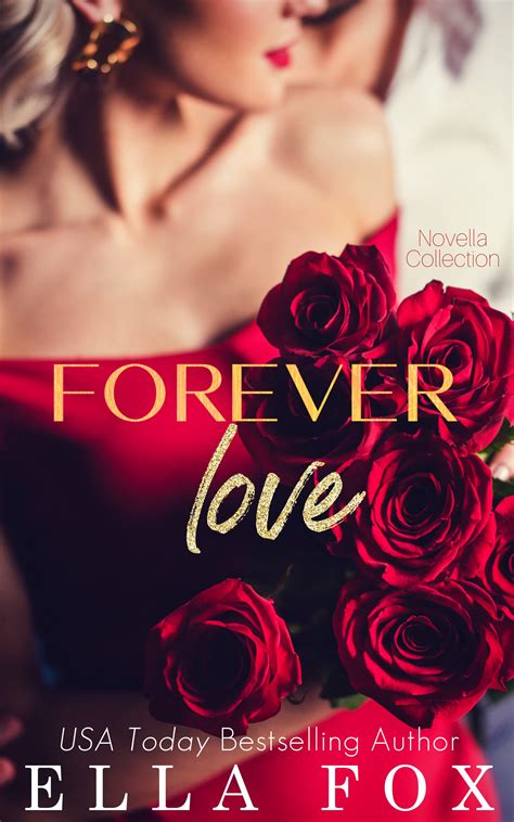 forever love a romance novella collection by ella fox goodreads