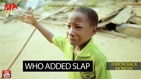added slap mark angel comedy throw  monday youtube