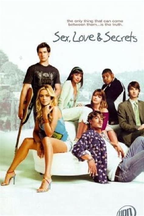 Sex Love And Secrets Tv Series 2005 2008 — The Movie Database Tmdb