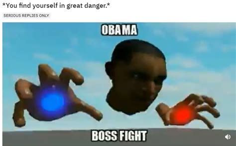 obama boss fight  find   great danger   meme