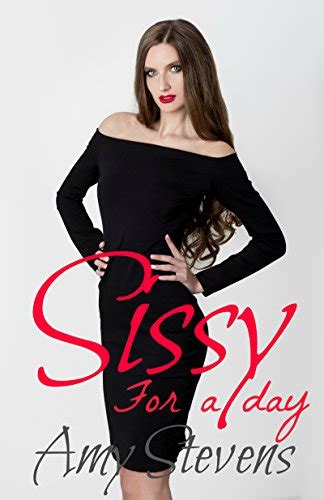 sissy for a day feminized by my wife and cuckolded by her boss ebook