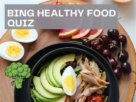 bing healthy food quiz test  knowledge  bing quiz