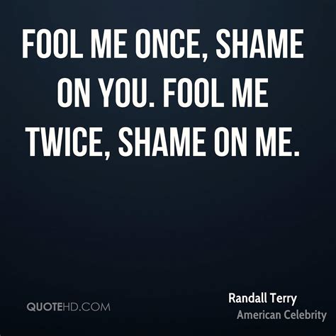 fool me once quote gallery