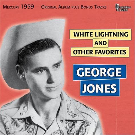 image george jones white lightning and other country favorites