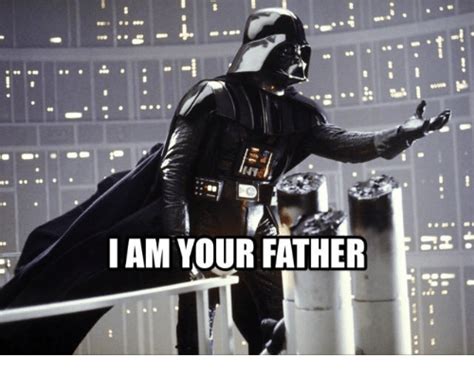 i am your father father meme on me me