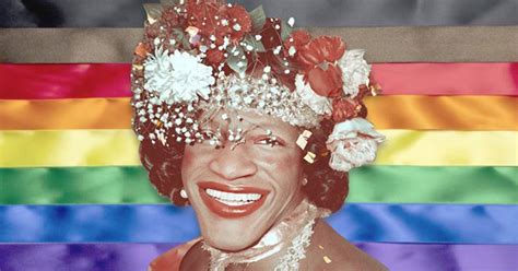 Gay White Privilege And The Lie Of Marsha P Johnson The Authentic Gay