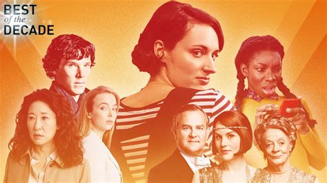 10 of our favourite british tv shows from the past decade entertainment