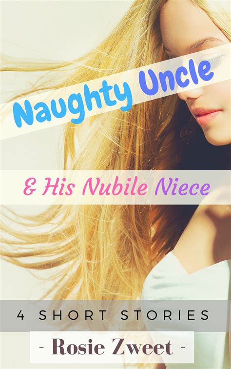 Naughty Uncle His Nubile Niece Vol 2 By Rosie Zweet Goodreads