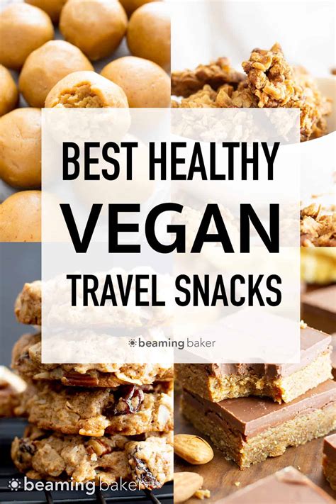 healthy vegan travel snacks recipes tips  beaming