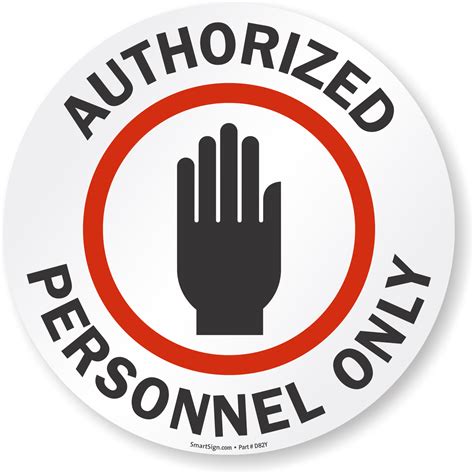 authorized personnel  adhesive floor sign