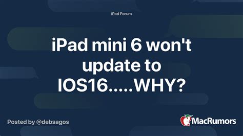 ipad mini  wont update  ioswhy macrumors forums