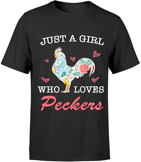 funny chicken quotes sayings just a girl who loves peckers t ideas