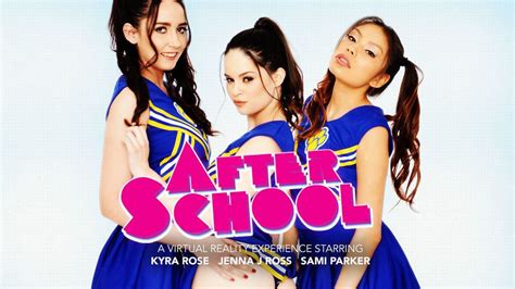 After School Vr Jenna J Ross Kyra Rose And Sami Parker 47 09 Link