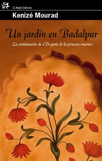 Un JardÍn En Badalpur Mourad Kenize Sinopsis Del Libro Reseñas