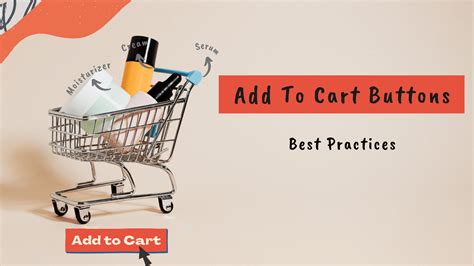 add  cart buttons top   practices  convert sales