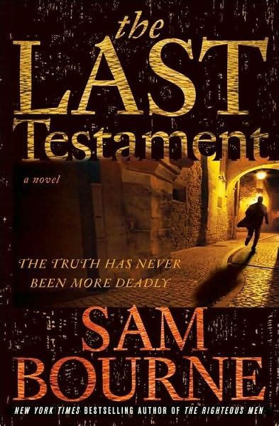 The Last Testament By Sam Bourne Ebook Barnes And Noble®