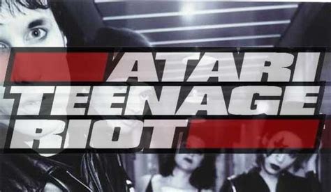 Larutadelmal Atari Teenage Riot