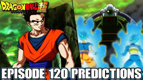 Dragon Ball Super Episode 120 Predictions The Perfect