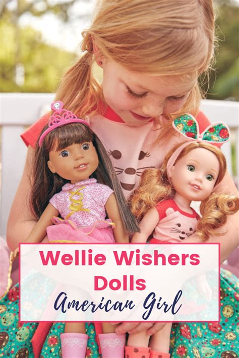 the american girl doll wellie wishers line of dolls