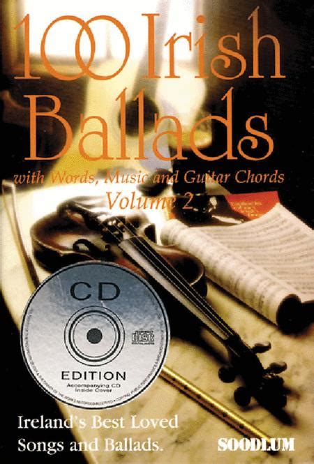 100 irish ballads volume 2 by various softcover with cd sheet music