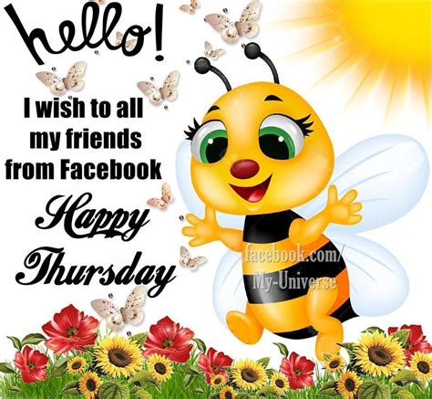 Hello Wisihing My Facebook Friends A Happy Thursday