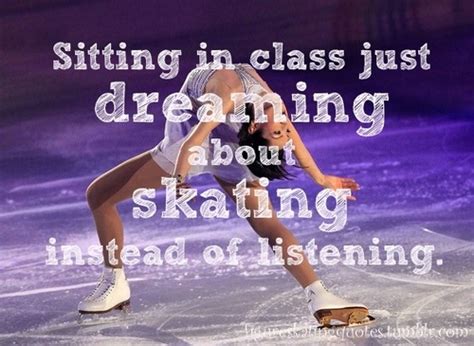 inspirational quotes  figure skaters quotesgram
