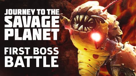 journey   savage planet cragclaw boss fight gameplay youtube