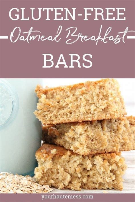 gluten  oatmeal breakfast bars recipe  carb recipes dessert