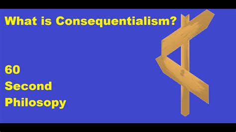 atsph consequentialism explained youtube