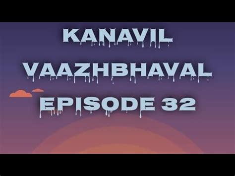 kanavil vaazhbhaval episode  adhi paru ah epdi samaadhana paduthuvaro youtube