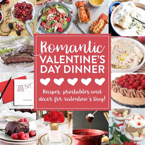 romantic valentines day dinner ideas   includes