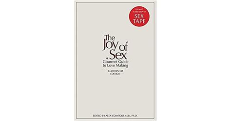The Joy Of Sex By Alex Comfort