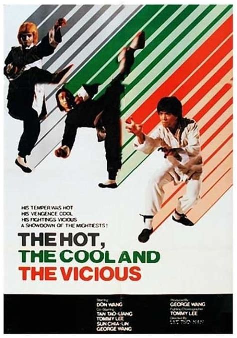 the hot the cool and the vicious en streaming