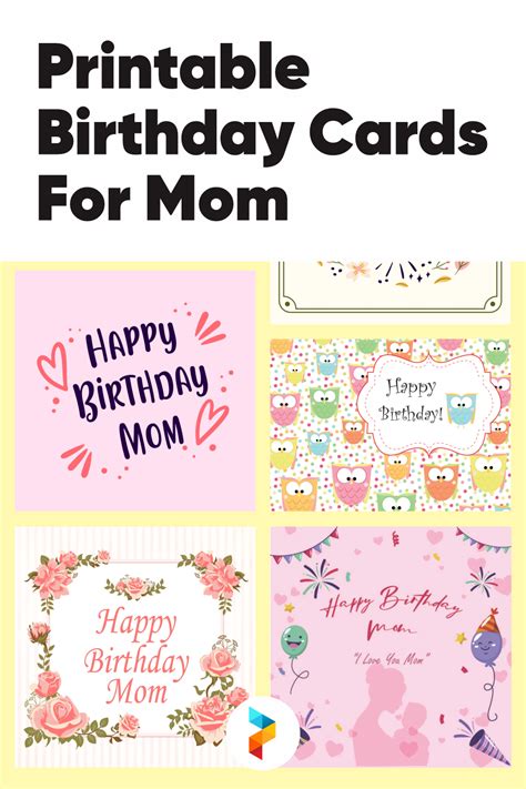 printable happy birthday mom cards  printable templates