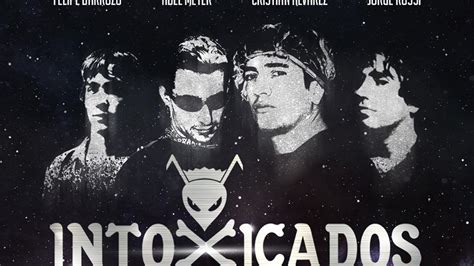 intoxicados lanzo su primer album en vivo mendovoz
