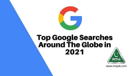 top google searches   globe   incpak
