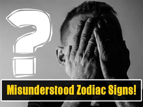 zodiac signs   misunderstood  boldskycom