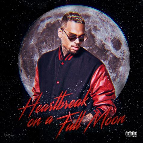 Chris Brown Heartbreak On A Full Moon • Album Cover By