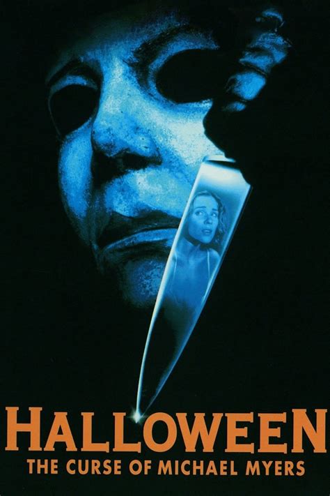 Halloween Six The Curse Of Michael Myers Movieguide