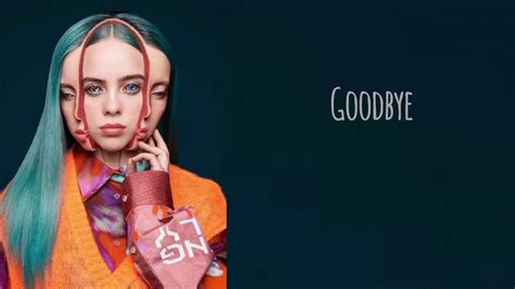 goodbye billie eilish lyrics youtube