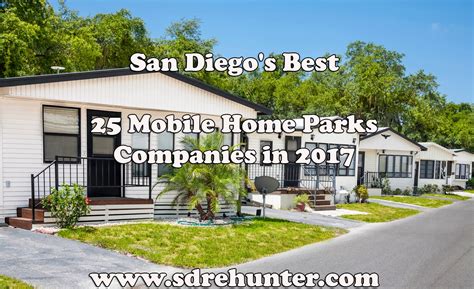 san diegos   mobile home parks companies