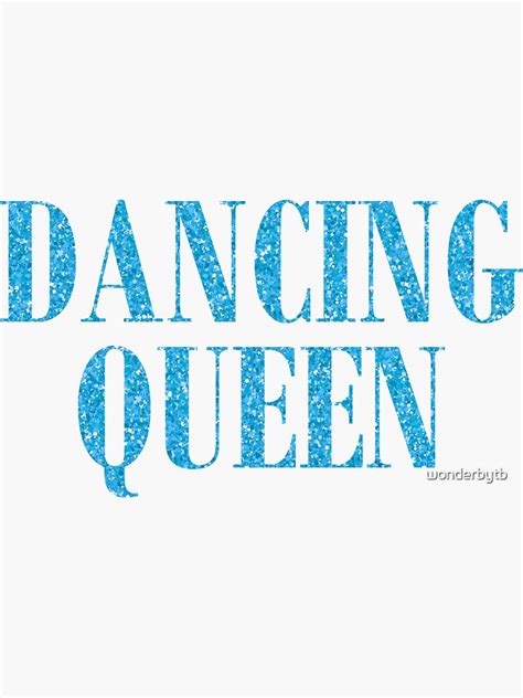 dancing queen sticker  sale  wonderbytb redbubble